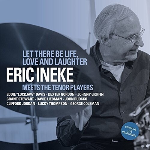 Ineke Eric - Let There Be Life, Love.. i gruppen CD / Jazz/Blues hos Bengans Skivbutik AB (3921430)