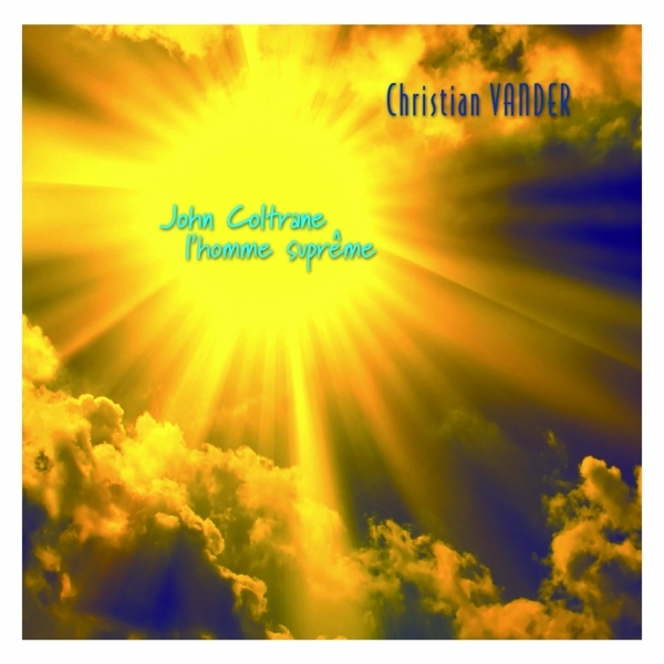 Christian Vander - John Coltrane i gruppen CD / Toppsäljare hos Bengans Skivbutik AB (3921463)