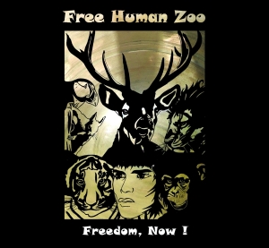 Free Human Zoo - Freedom Now! i gruppen CD / Jazz hos Bengans Skivbutik AB (3921487)