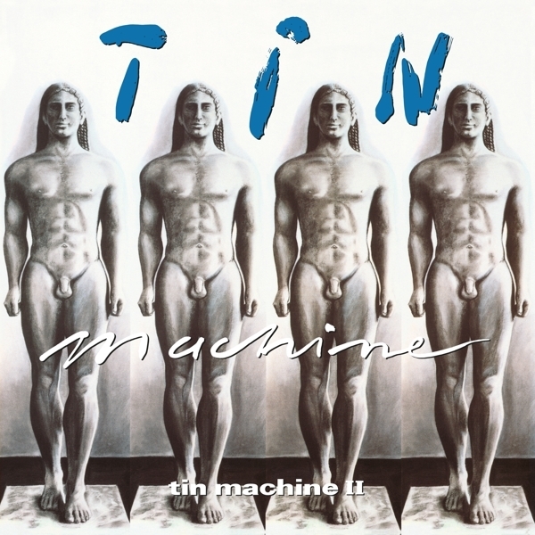 Tin Machine - Tin Machine II i gruppen CD / Rock hos Bengans Skivbutik AB (3922250)