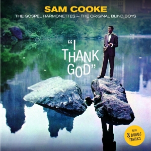 Sam Cooke - I Thank God i gruppen CD / RnB-Soul hos Bengans Skivbutik AB (3922385)