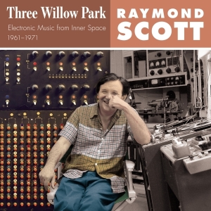 Raymond Scott - Three Willow Park i gruppen VINYL / Pop-Rock,Övrigt hos Bengans Skivbutik AB (3922413)