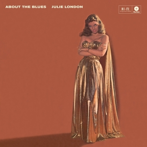 Julie London - About The Blues i gruppen VINYL / Jazz hos Bengans Skivbutik AB (3922427)