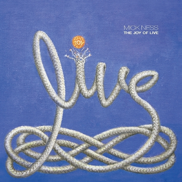 Mick Ness - Joy Of Live i gruppen VINYL / Toppsäljare hos Bengans Skivbutik AB (3922439)