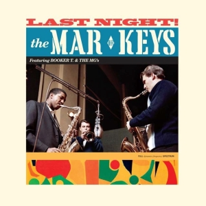 Mar-Keys - Last Night! i gruppen VINYL / RnB-Soul hos Bengans Skivbutik AB (3922498)