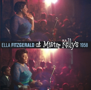 Ella Fitzgerald - At Mister Kelly's 1958 i gruppen CD / Jazz hos Bengans Skivbutik AB (3922515)