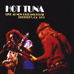 Hot Tuna - Live At New Orleans House, Berkeley CA 9 i gruppen CD / Pop-Rock hos Bengans Skivbutik AB (3922567)