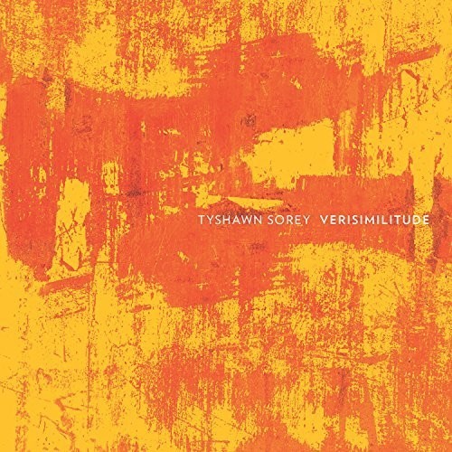 Tyshawn Sorey - Verisimilitude i gruppen CD / Jazz/Blues hos Bengans Skivbutik AB (3922582)