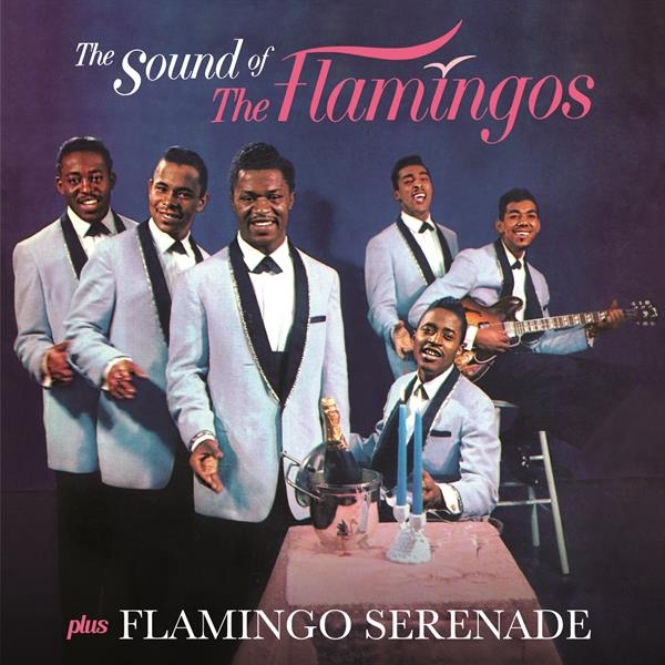 Flamingos - Sound Of The Flamingos/ Flamingo Serenade i gruppen CD / Pop-Rock,RnB-Soul,Övrigt hos Bengans Skivbutik AB (3922589)