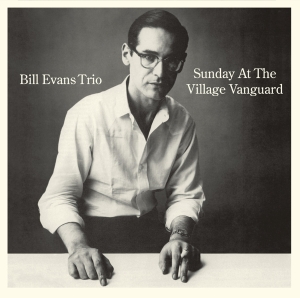 Bill Evans Trio - Sunday At The Village Vanguard i gruppen CD / Jazz hos Bengans Skivbutik AB (3922594)