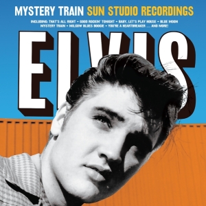 Presley Elvis - Mystery Train Sun Studio Recordings i gruppen VINYL / Pop-Rock,Övrigt hos Bengans Skivbutik AB (3922608)