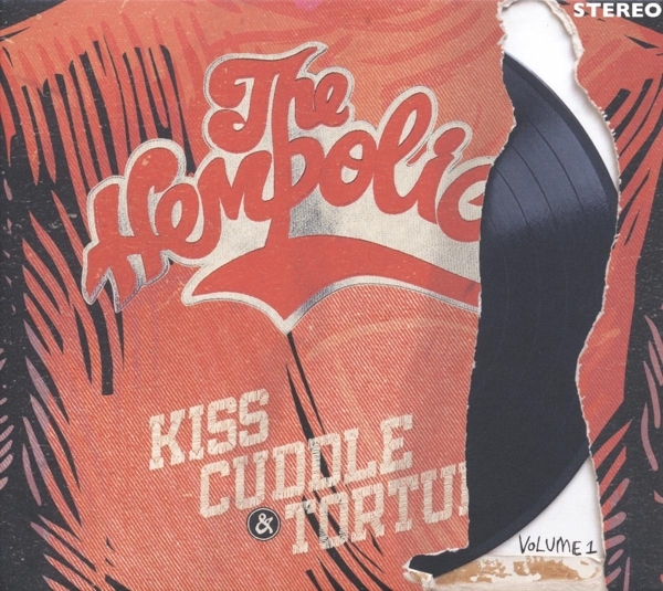 Hempolics - Kiss, Cuddle & Torture Volume 1 i gruppen ÖVRIGT / Övrigt / aub hos Bengans Skivbutik AB (3922621)