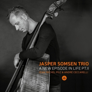 Somsen Jasper -Trio- - A New Episode In Life Pt. Ii i gruppen CD / Jazz hos Bengans Skivbutik AB (3922675)