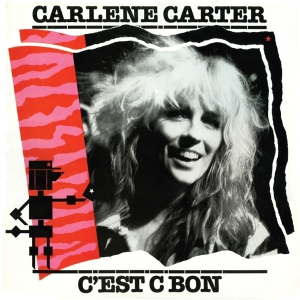 Carlene Carter - C'est C Bon i gruppen CD / Country hos Bengans Skivbutik AB (3922704)
