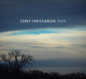 Christiansen Corey - Dusk i gruppen CD / Jazz hos Bengans Skivbutik AB (3922733)