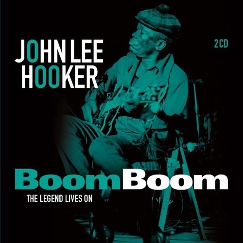 Hooker John Lee - Boom Boom: The Legend.. i gruppen CD / Jazz/Blues hos Bengans Skivbutik AB (3922838)