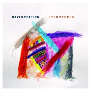 Friesen David - Structures i gruppen CD / Jazz hos Bengans Skivbutik AB (3922910)