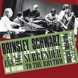 Brinsley Schwarz - Surrender To The Rhythm i gruppen CD / Pop-Rock hos Bengans Skivbutik AB (3922923)