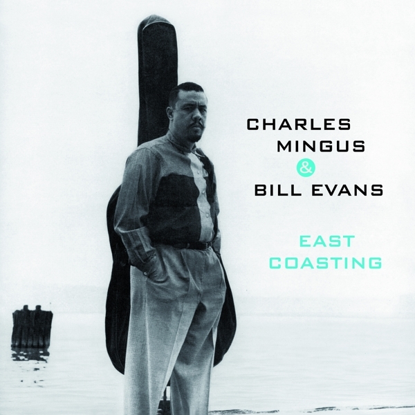 Charles & Bill Evans Mingus - East Coasting i gruppen CD / Toppsäljare hos Bengans Skivbutik AB (3922948)