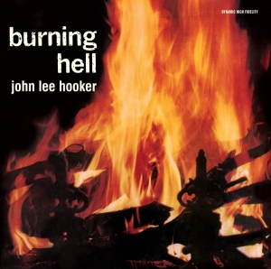 John Lee Hooker - Burning Hell i gruppen CD / Blues,Jazz hos Bengans Skivbutik AB (3922950)