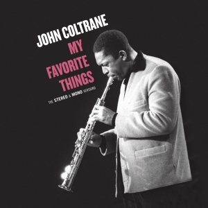 John Coltrane - My Favorite Things i gruppen ÖVRIGT / Övrigt / aub hos Bengans Skivbutik AB (3922962)