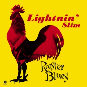Lightnin' Slim - Rooster Blues i gruppen VINYL / Blues,RnB-Soul hos Bengans Skivbutik AB (3922964)