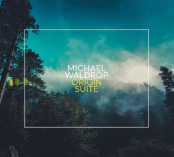 Waldrop Michael - Origin Suite i gruppen ÖVRIGT / Övrigt / aub hos Bengans Skivbutik AB (3923044)