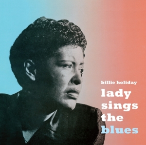 Billie Holiday - Lady Sings The Blues i gruppen CD / Jazz hos Bengans Skivbutik AB (3923100)