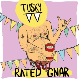Tusky - Rated Gnar i gruppen VINYL / Punk hos Bengans Skivbutik AB (3923122)