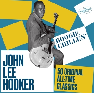 John Lee Hooker - Boogie Chillen' i gruppen CD / Blues,Jazz hos Bengans Skivbutik AB (3923184)
