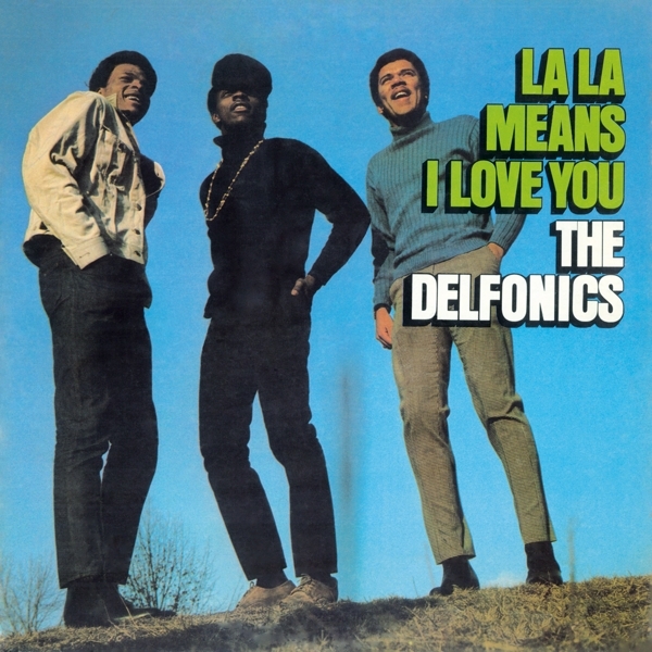 Delfonics - La La Means I Love You i gruppen VINYL / Toppsäljare hos Bengans Skivbutik AB (3923197)
