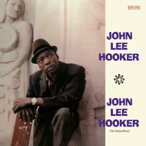 John Lee Hooker - John Lee Hooker - The Galaxy Album i gruppen CD / Blues,Jazz hos Bengans Skivbutik AB (3923212)