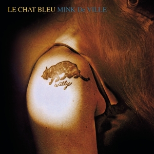 Mink Deville - Le Chat Bleu i gruppen CD / Pop-Rock hos Bengans Skivbutik AB (3923221)