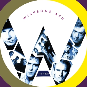 Wishbone Ash - Here To Hear i gruppen CD / Pop-Rock hos Bengans Skivbutik AB (3923278)