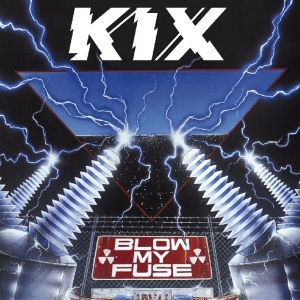Kix - Blow My Fuse i gruppen CD / Hårdrock hos Bengans Skivbutik AB (3923331)