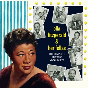 Ella Fitzgerald - Ella Fitzgerald & Her Fellas - The Compl i gruppen CD / Jazz hos Bengans Skivbutik AB (3923381)
