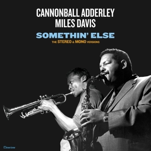 Cannonball & Miles Davis Adderley - Somethin'else i gruppen ÖVRIGT / Övrigt / aub hos Bengans Skivbutik AB (3923398)