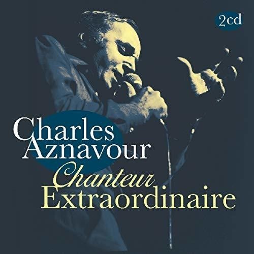Charles Aznavour - Chanteur Extraordinaire i gruppen CD / Worldmusic/ Folkmusik hos Bengans Skivbutik AB (3923399)