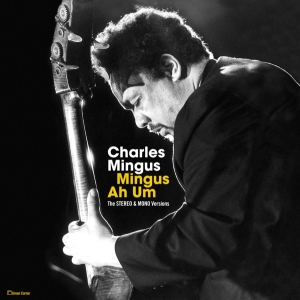 Charles Mingus - Mingus Ah Hum i gruppen VINYL / Jazz hos Bengans Skivbutik AB (3923403)