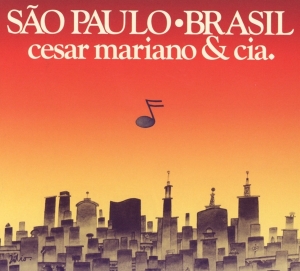 Mariano Cesar & Cia. - Sao Paulo Brasil i gruppen CD / Elektroniskt,World Music hos Bengans Skivbutik AB (3923418)