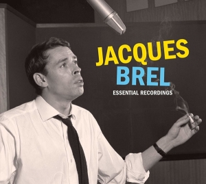 Jacques Brel - Essential Recordings.. i gruppen CD / Elektroniskt,World Music,Övrigt hos Bengans Skivbutik AB (3923560)