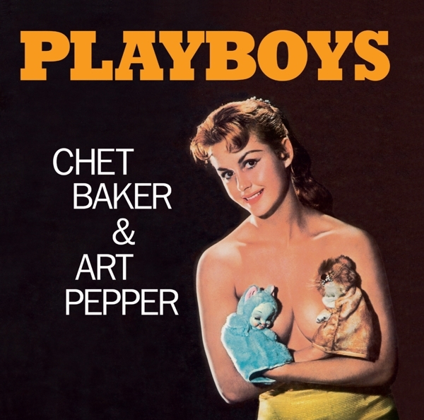 Art Pepper Chet Baker - Playboys i gruppen CD / Toppsäljare hos Bengans Skivbutik AB (3923649)