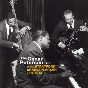 Oscar Peterson Trio - At The Stratford.. i gruppen CD / Jazz hos Bengans Skivbutik AB (3923664)