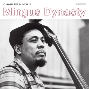 Charles Mingus - Mingus Dynasty - The.. i gruppen CD / Jazz hos Bengans Skivbutik AB (3923669)