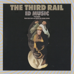 Third Rail - Id Music i gruppen CD / Pop-Rock hos Bengans Skivbutik AB (3923702)