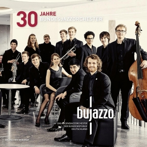 Bujazzo - 30 Jahre Bundesjazzorchester i gruppen CD / Jazz hos Bengans Skivbutik AB (3923708)
