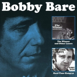 Bare Bobby - The Winner And Other Losers / Hard Time  i gruppen CD / Country hos Bengans Skivbutik AB (3923710)