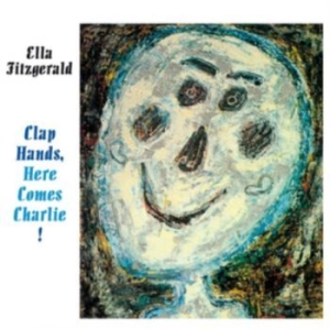 Fitzgerald Ella - Clap Hands, Here Comes Charlie i gruppen CD / Jazz hos Bengans Skivbutik AB (3923718)