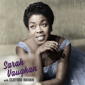Vaughan Sarah & Clifford Brown - Sarah Vaughan With Clifford Brown i gruppen CD / Jazz hos Bengans Skivbutik AB (3923843)