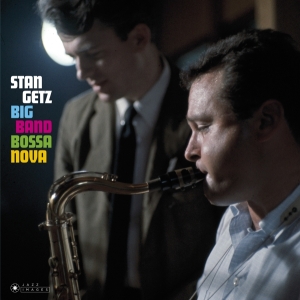 Getz Stan - Big Band Bossa Nova/Jazz Samba i gruppen CD / Jazz hos Bengans Skivbutik AB (3923846)